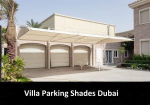 Villa Parking Shades Dubai 